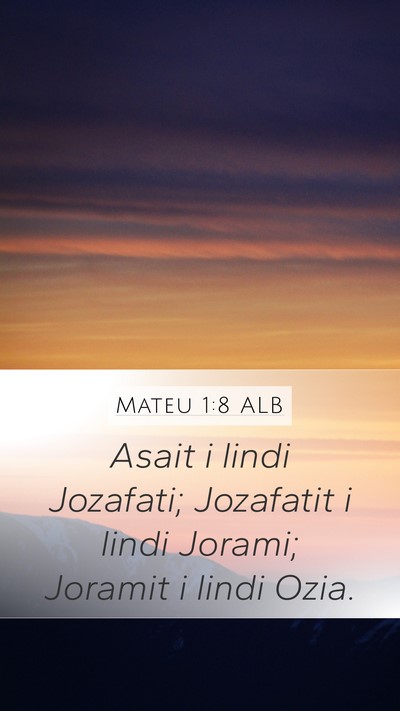 Mateu 1:8 ALB Bible Verse Image