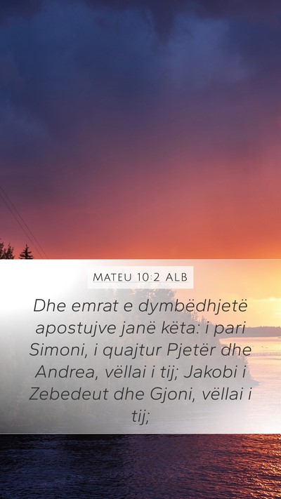 Mateu 10:2 ALB Bible Verse Image