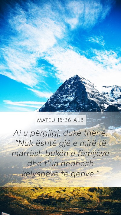 Mateu 15:26 ALB Bible Verse Image