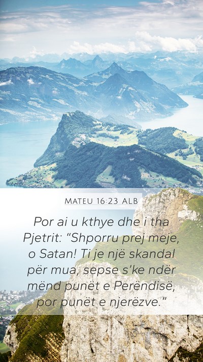 Mateu 16:23 ALB Bible Verse Image