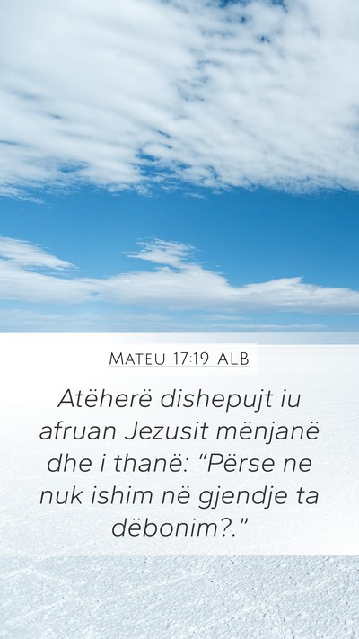 Mateu 17:19 ALB Bible Verse Image