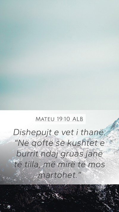 Mateu 19:10 ALB Bible Verse Image