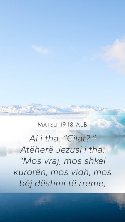 Mateu 19:18 ALB Bible Verse Image