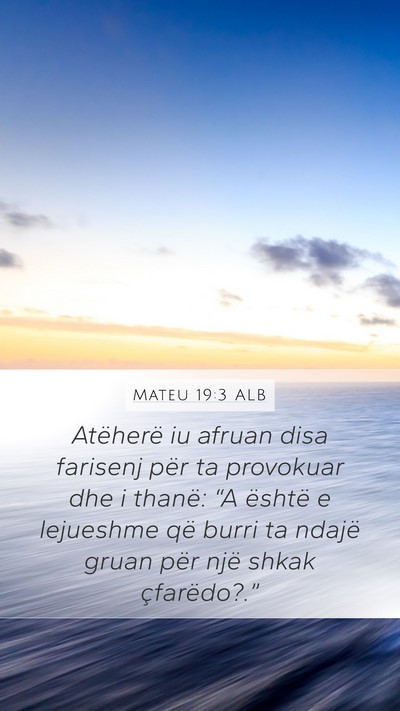 Mateu 19:3 ALB Bible Verse Image