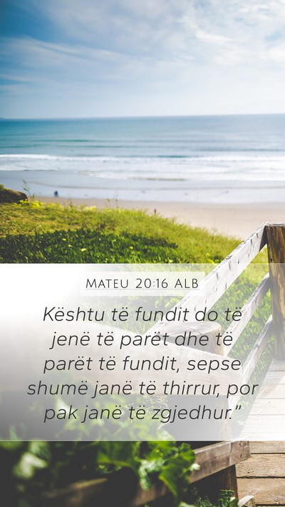Mateu 20:16 ALB Bible Verse Image