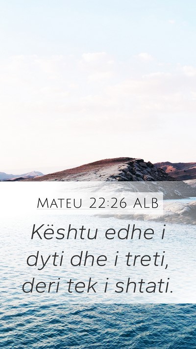Mateu 22:26 ALB Bible Verse Image
