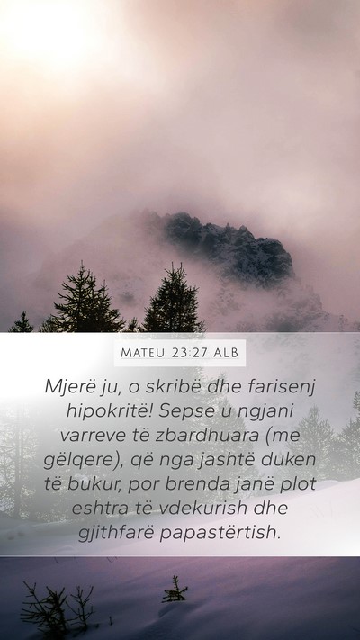 Mateu 23:27 ALB Bible Verse Image