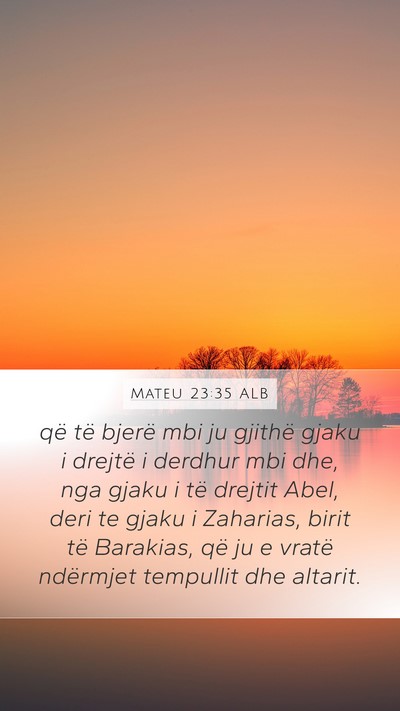 Mateu 23:35 ALB Bible Verse Image