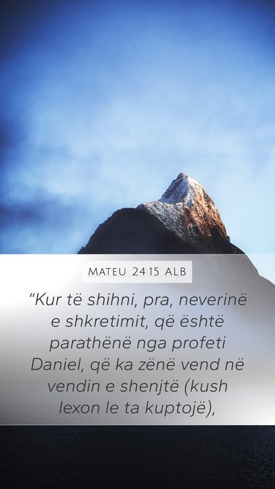 Mateu 24:15 ALB Bible Verse Image