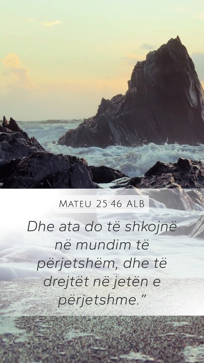 Mateu 25:46 ALB Bible Verse Image