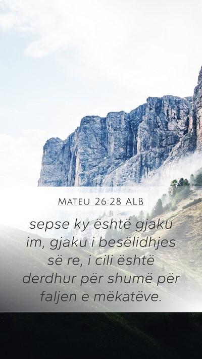 Mateu 26:28 ALB Bible Verse Image