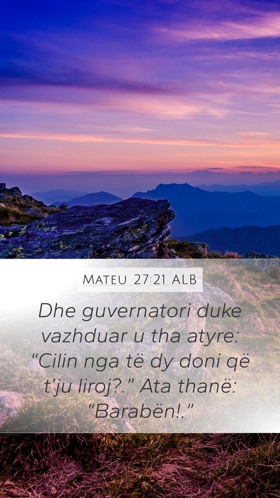 Mateu 27:21 ALB Bible Verse Image