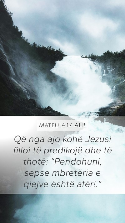 Mateu 4:17 ALB Bible Verse Image