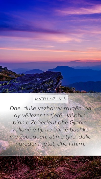 Mateu 4:21 ALB Bible Verse Image