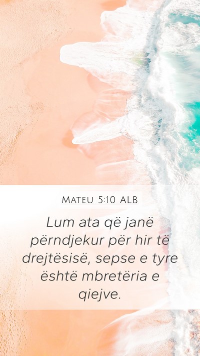 Mateu 5:10 ALB Bible Verse Image