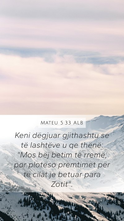 Mateu 5:33 ALB Bible Verse Image