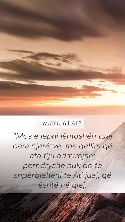 Mateu 6:1 ALB Bible Verse Image
