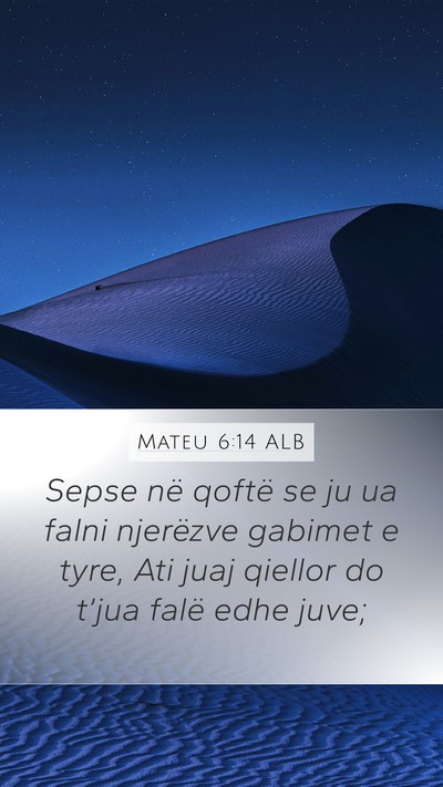 Mateu 6:14 ALB Bible Verse Image