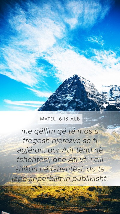 Mateu 6:18 ALB Bible Verse Image