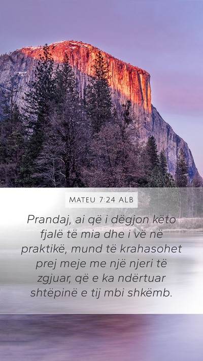 Mateu 7:24 ALB Bible Verse Image
