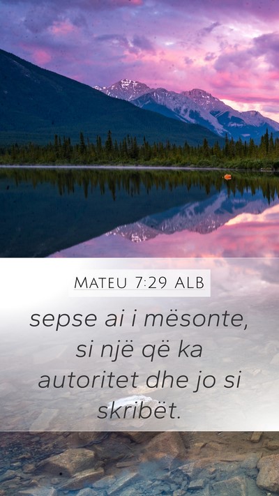 Mateu 7:29 ALB Bible Verse Image