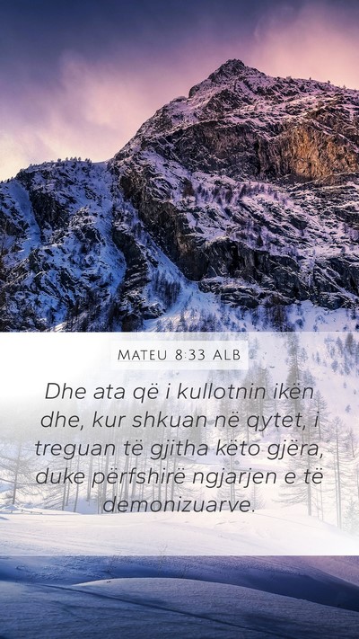 Mateu 8:33 ALB Bible Verse Image