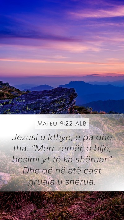 Mateu 9:22 ALB Bible Verse Image