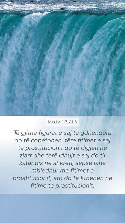 Mikea 1:7 ALB Mobile Phone Wallpaper - Të gjitha figurat e saj të gdhendura do të - Mobile Bible Verse Wallpaper