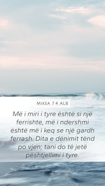 Mikea 7:4 ALB Bible Verse Image