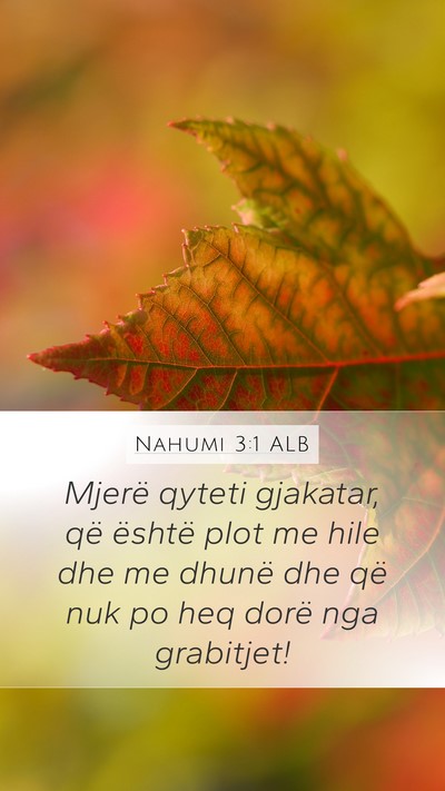 Nahumi 3:1 ALB Bible Verse Image
