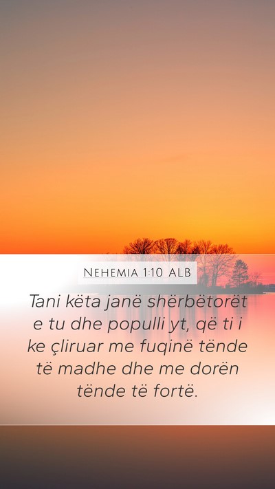 Nehemia 1:10 ALB Bible Verse Image