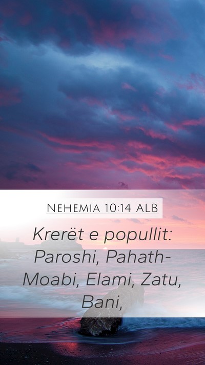 Nehemia 10:14 ALB Bible Verse Image