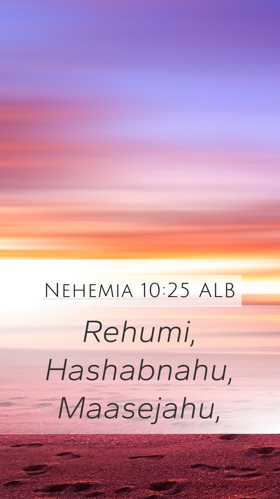 Nehemia 10:25 ALB Bible Verse Image