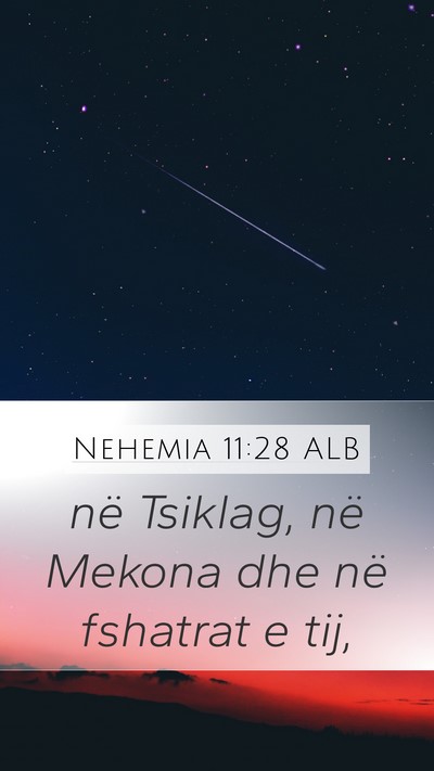 Nehemia 11:28 ALB Mobile Phone Wallpaper - në Tsiklag, në Mekona dhe në fshatrat e - Mobile Bible Verse Wallpaper
