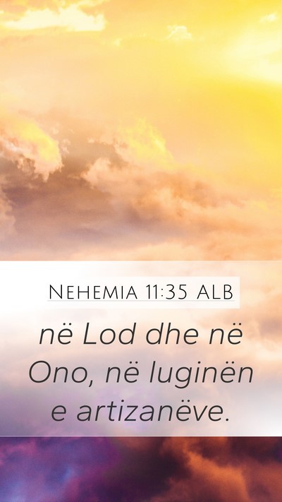Nehemia 11:35 ALB Bible Verse Image