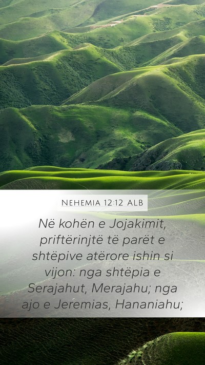 Nehemia 12:12 ALB Bible Verse Image