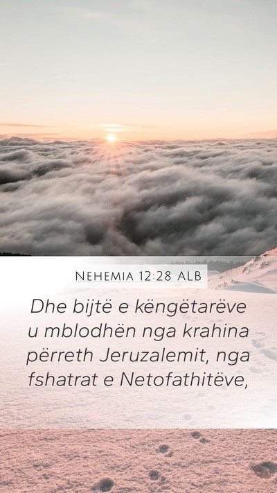 Nehemia 12:28 ALB Bible Verse Image