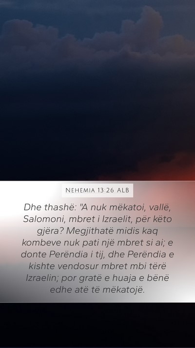 Nehemia 13:26 ALB Bible Verse Image