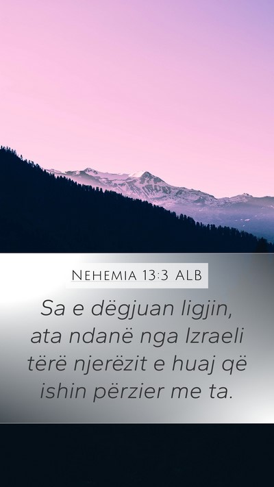 Nehemia 13:3 ALB Bible Verse Image