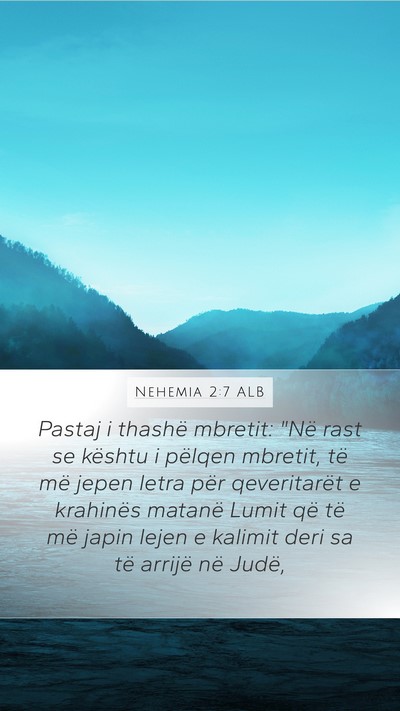 Nehemia 2:7 ALB Bible Verse Image