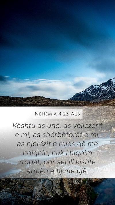 Nehemia 4:23 ALB Bible Verse Image