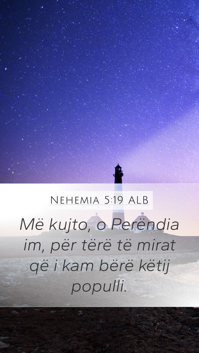 Nehemia 5:19 ALB Bible Verse Image