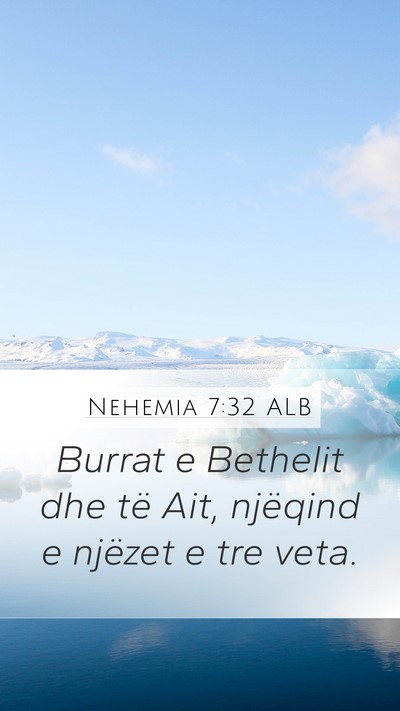 Nehemia 7:32 ALB Bible Verse Image