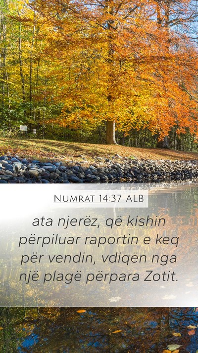 Numrat 14:37 ALB Mobile Phone Wallpaper - ata njerëz, që kishin përpiluar raportin e keq - Mobile Bible Verse Wallpaper