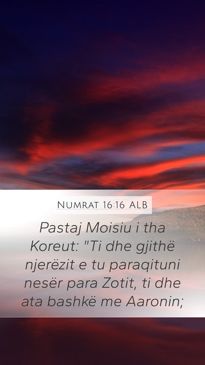 Numrat 16:16 ALB Bible Verse Image
