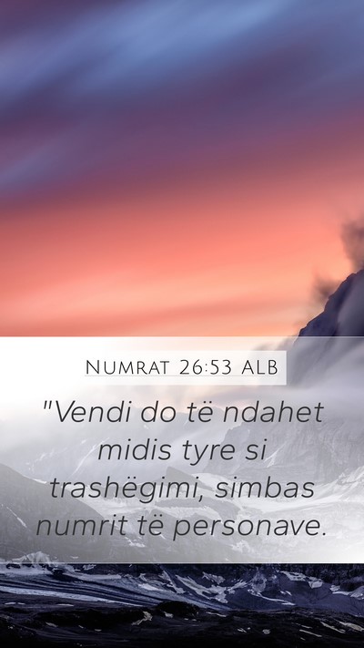 Numrat 26:53 ALB Bible Verse Image