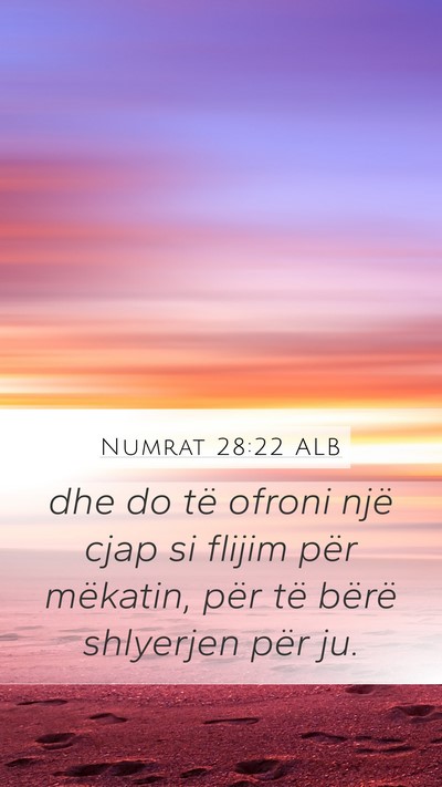 Numrat 28:22 ALB Mobile Phone Wallpaper - dhe do të ofroni një cjap si flijim për - Mobile Bible Verse Wallpaper