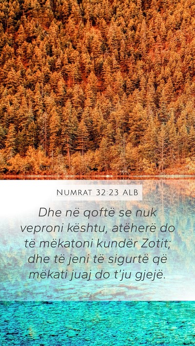 Numrat 32:23 ALB Mobile Phone Wallpaper - Dhe në qoftë se nuk veproni kështu, atëherë - Mobile Bible Verse Wallpaper