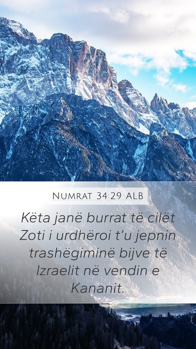 Numrat 34:29 ALB Mobile Phone Wallpaper - Këta janë burrat të cilët Zoti i urdhëroi - Mobile Bible Verse Wallpaper