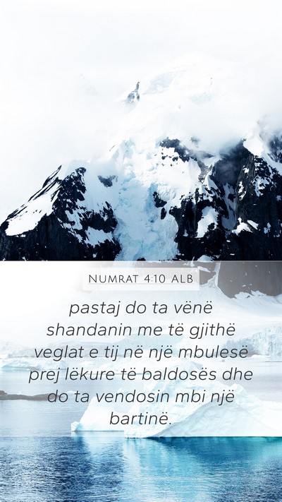 Numrat 4:10 ALB Mobile Phone Wallpaper - pastaj do ta vënë shandanin me të gjithë - Mobile Bible Verse Wallpaper